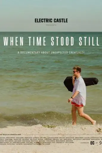 when-time-stood-still-2021