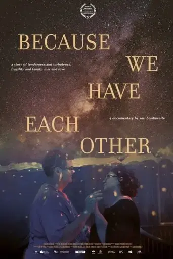 because-we-have-each-other-2022