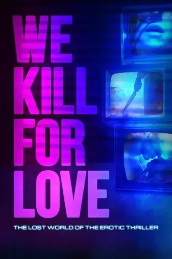 we-kill-for-love-2023