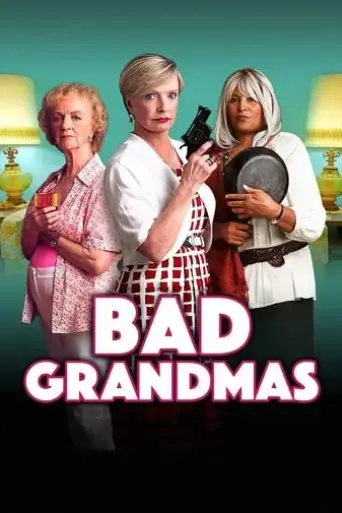 bad-grandmas-2017
