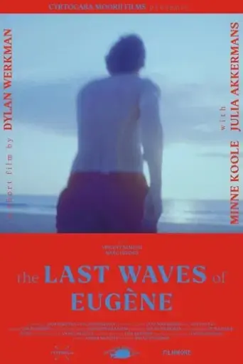 the-last-waves-of-eugene-2022