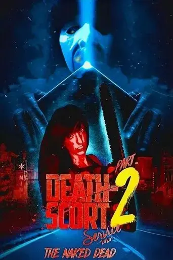 death-scort-service-part-2-the-naked-dead-2017