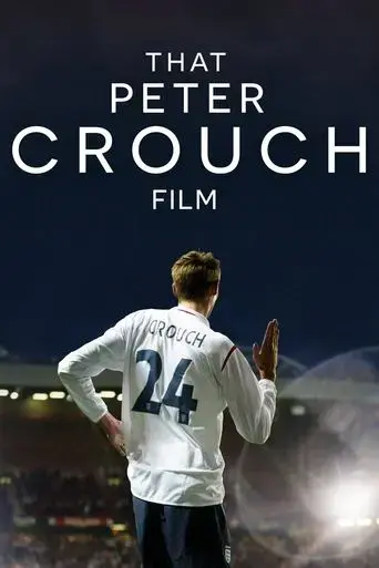 that-peter-crouch-film-2023