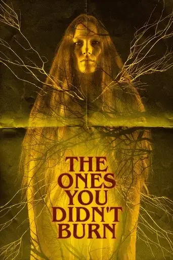the-ones-you-didn-t-burn-2022