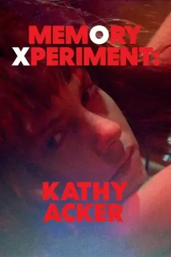 memory-xperiment-kathy-acker-2020