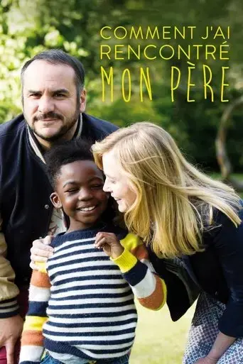 comment-j-ai-rencontre-mon-pere-2017