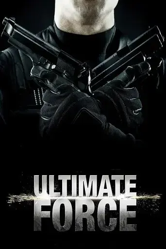 ultimate-force-2005