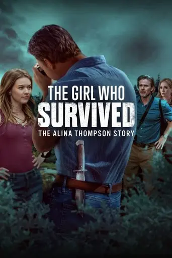 the-girl-who-survived-the-alina-thompson-story-2025
