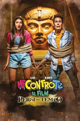 me-contro-te-il-film-persi-nel-tempo-2022