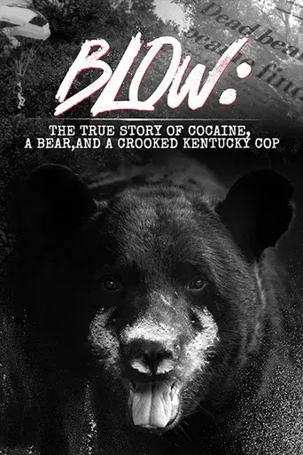 blow-the-true-story-of-cocaine-a-bear-and-a-crooked-kentucky-cop-2023