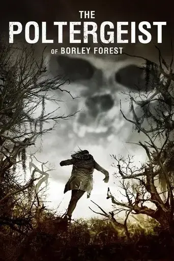 the-poltergeist-of-borley-forest-2013