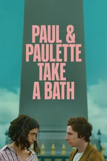 paul-paulette-take-a-bath-2025