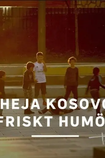 heja-kosovo-friskt-humor-2017