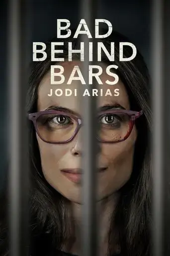 bad-behind-bars-jodi-arias-2023