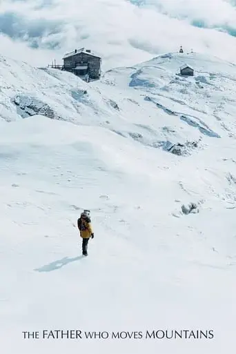 the-father-who-moves-mountains-2021