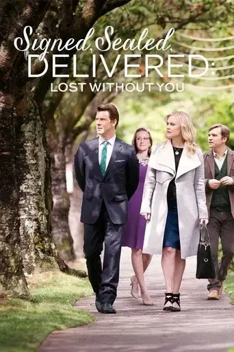 signed-sealed-delivered-lost-without-you-2016