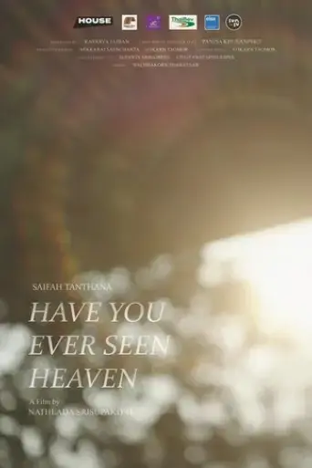 have-you-ever-seen-heaven-2022