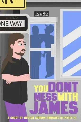 you-don-t-mess-with-james-2024