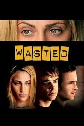wasted-2002