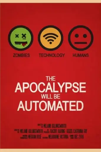 the-apocalypse-will-be-automated-2019