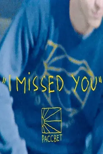 i-missed-you-2022