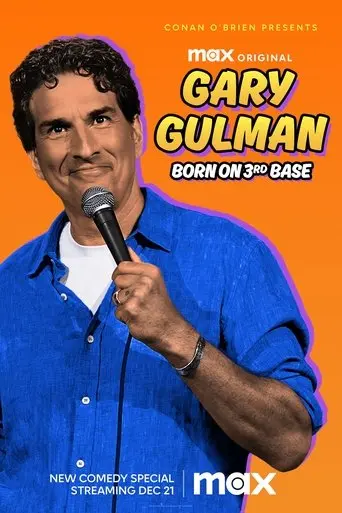 gary-gulman-born-on-3rd-base-2023