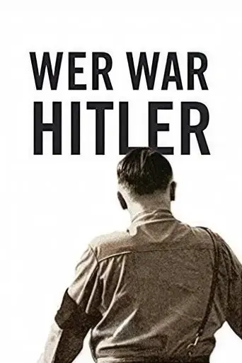 who-was-hitler-2017