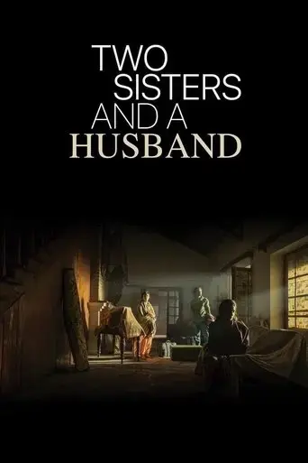 two-sisters-and-a-husband-2022