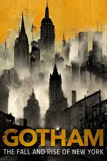 gotham-the-fall-and-rise-of-new-york-2023