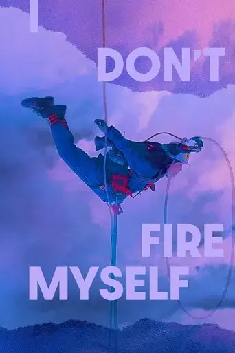 i-don-t-fire-myself-2021