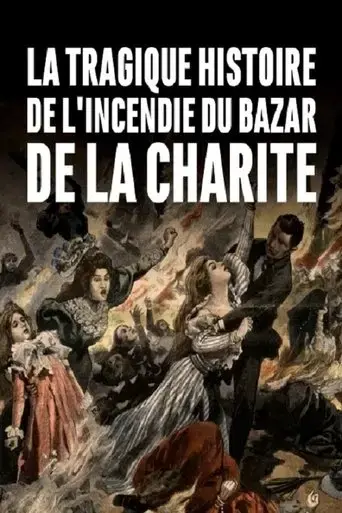 la-tragique-histoire-de-l-incendie-du-bazar-de-la-charite-2019