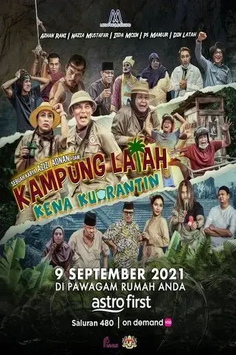 kampung-latah-kena-kuarantin-2021