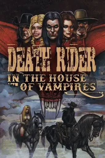 death-rider-in-the-house-of-vampires-2021