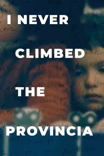 i-never-climbed-the-provincia-2019
