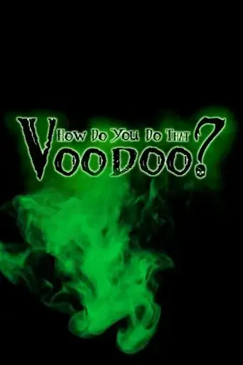 how-do-you-do-that-voodoo-2015