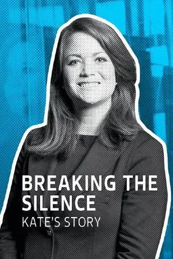 breaking-the-silence-kate-s-story-2025