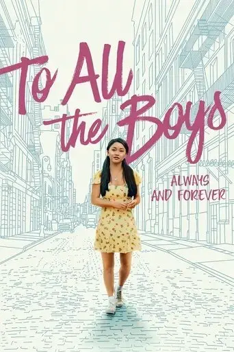to-all-the-boys-always-and-forever-2021