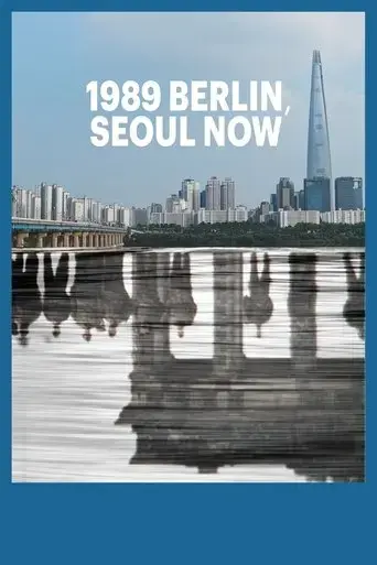 1989-berlin-seoul-now-2021