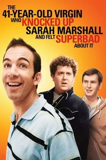 the-41-year-old-virgin-who-knocked-up-sarah-marshall-and-felt-superbad-about-it-2010