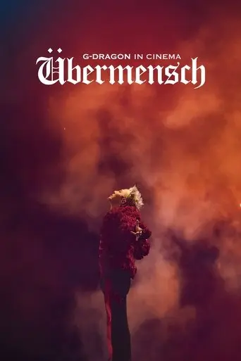 g-dragon-in-cinema-ubermensch-2025