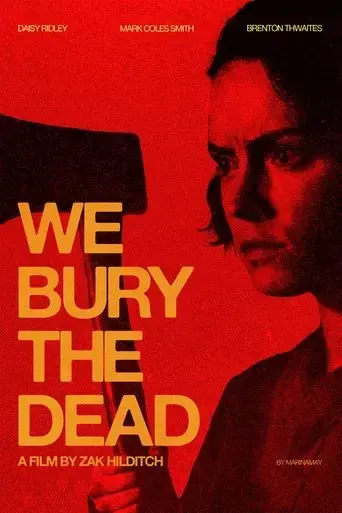 we-bury-the-dead-2025