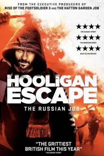hooligan-escape-the-russian-job-2018