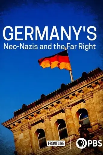 germany-s-neo-nazis-the-far-right-2021