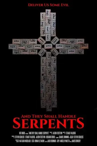 and-they-shall-handle-serpents-2025