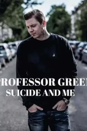 professor-green-suicide-and-me-2015