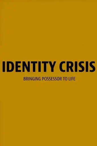 identity-crisis-bringing-possessor-to-life-2020