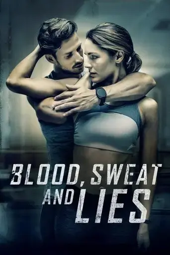 blood-sweat-and-lies-2018