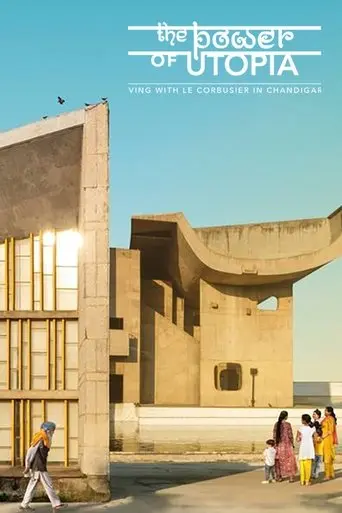 the-power-of-utopia-living-with-le-corbusier-in-chandigarh-2023