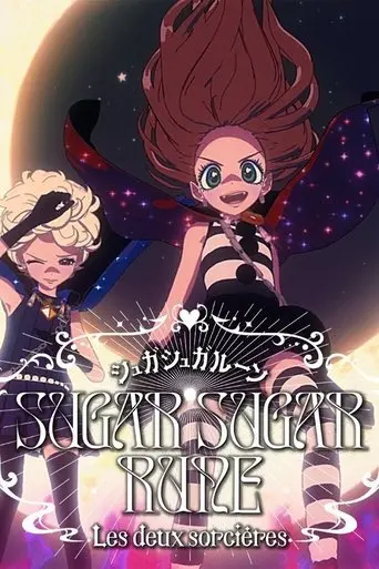 sugar-sugar-rune-les-deux-sorcieres-2025