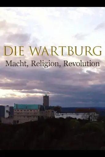 die-wartburg-macht-religion-revolution-2025